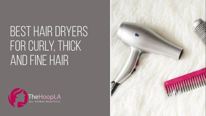 Best Hair Dryers - The Hoop LA