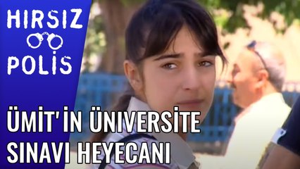 Ümit'in Üniversite Sınavı Heyecanı | Hırsız Polis 30.Bölüm