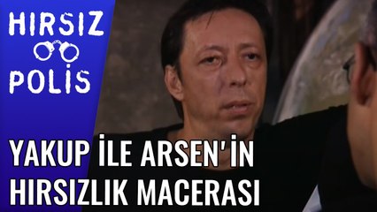 Yakup ile Arsen'in Hırsızlık Macerası | Hırsız Polis 32.Bölüm
