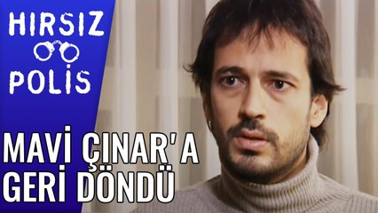 Mavi Aşkından Vazgeçmedi Çınar'a Geri Döndü | Hırsız Polis 44.Bölüm