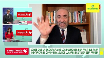 ¿Ecografía de pulmones para identificar el Covid-19? | Sanamente con el Doctor Elmer Huerta (HOY)