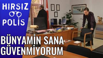 Gözüm Üstünde Bünyamin Sana Güvenmiyorum | Hırsız Polis 46.Bölüm