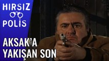 Aksak'a Yakışan Son | Hırsız Polis 50.Bölüm