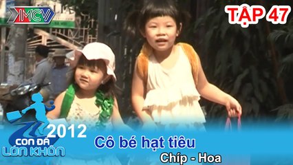 Chiếc làn nặng rắc rối - Bé Chip, Hoa | CON ĐÃ LỚN KHÔN | Tập 47