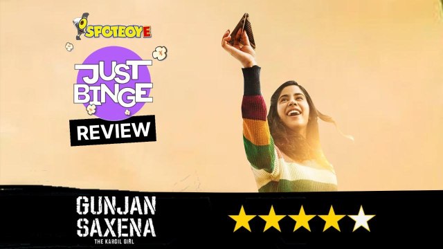Gunjan Saxena: The Kargil Girl Movie Review | Janhvi Kapoor | Just Binge Review | SpotboyE