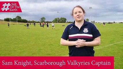 Salt of the Earth - Scarborough Valkyries Captain Sam Knight