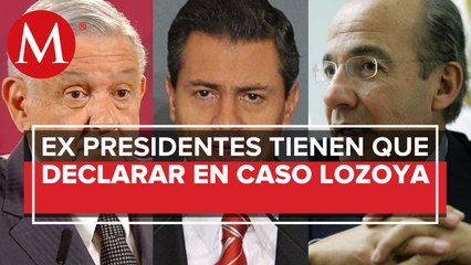 AMLO: Peña y Calderón deben declarar por caso Lozoya