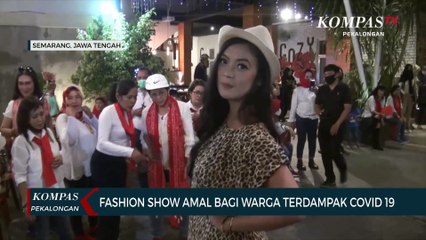 Fashion Show Amal Untuk Warga Terdampak Corona