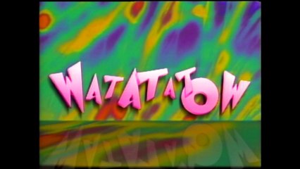 Watatatow - S2 E53 Je suis sûre que ca va arriver