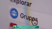 Facebook é processado por coleta de dados biométricos no Instagram