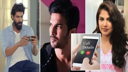 Sushant Singh : Rana తో టచ్‌లో ఉన్న Rhea Chakraborty, కాల్ డేటా లో Tollywood నటుల పేర్లు !