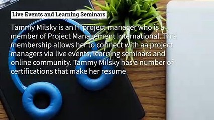 Tammy Milsky - An IT Project Manager