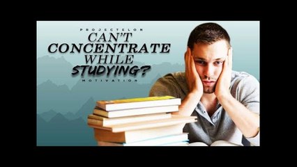 Watch This If You Can't Concentrate While Studying...