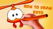 Om Nom Stories: How to Draw Roto from Cut the Rope 2 - Funny cartoons for kids