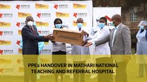 PPEs handover in Mathari National Teaching and Referral Hospital