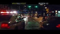 RUN ALL NIGHT (2015) Official EXTENDED TV Spot # 4 HD (LIAM NEESON Movie)