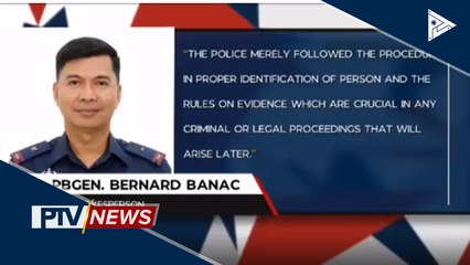 PNP, walang nakikitang paglabag sa proseso ng beripikasyon sa labi ni Echanis