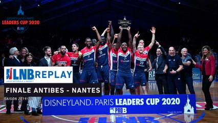Replay : Antibes - Nantes, la finale de la Leaders Cup PROB 2020 !