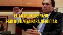“El antro-oficina de Emilio Lozoya para negociar”