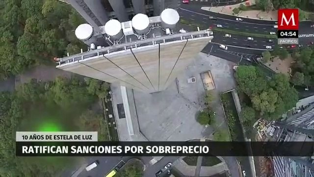 A 10 años de la Estela de Luz, tribunal ordena a encargados de la obra, devolver 400 mdp