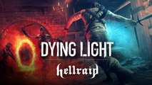 Dying Light - Hellraid DLC Launch Trailer (2020)