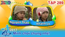 CON ĐÃ LỚN KHÔN | Tập 289 FULL | Mùa thu hoạch cải dưới mưa của đôi thôn nữ nhí đáng yêu | 110217