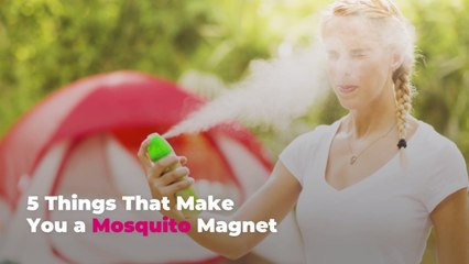 5 Things That Make You a Mosquito Magnet
