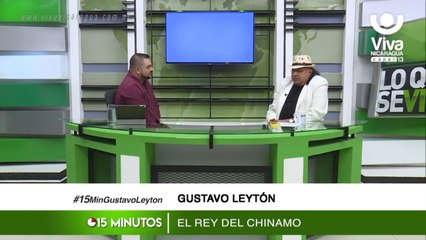 15 Minutos Entrevista con el  Rey del Chinamo ,  Gustavo Leytón