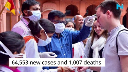 COVID-19 update: India records 64,553 fresh cases, 1,007 deaths in last 24 hours