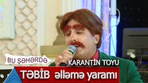 Bu Şəhərdə - Siltuş - TƏBİB sən əlləmə yaramı