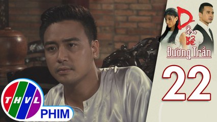 Dâu bể đường trần - Tập 22[4]: Kim Cẩm méc cha chuyện Cầm Thư tâm sự với bạn trai lạ mặt