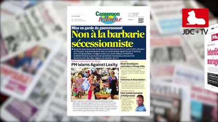 REVUE DE PRESSE CAMEROUNAISE DU 14 AOÛT 2020