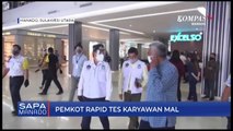 Pemkot Rapid Tes Karyawan Mal