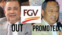 FGV appoints new chairman, Isa heads to SPAD