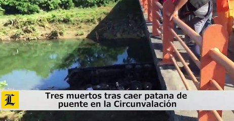 Tres muertos tras caer patana de puente en la Circunvalación