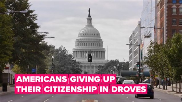 Here's why thousands of Americans are giving up their citizenship