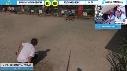 Demi-finale du doublette C. BANDIERA/VICTOOR-DEMETER vs V ROUQUAYROL/A BORIES : Palavas pétanque 2020