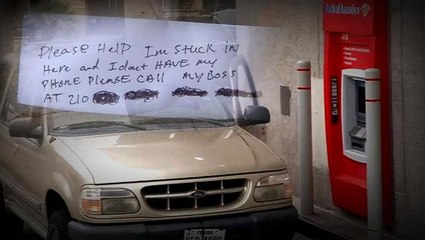 Man stuck inside ATM, slips 'please help' notes