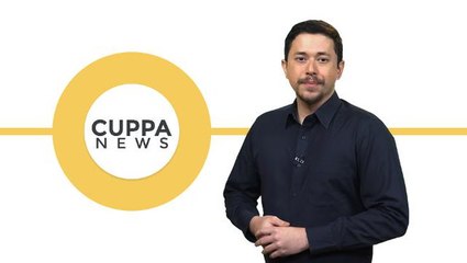 Cuppa News: Fri, 20 Jan 2017