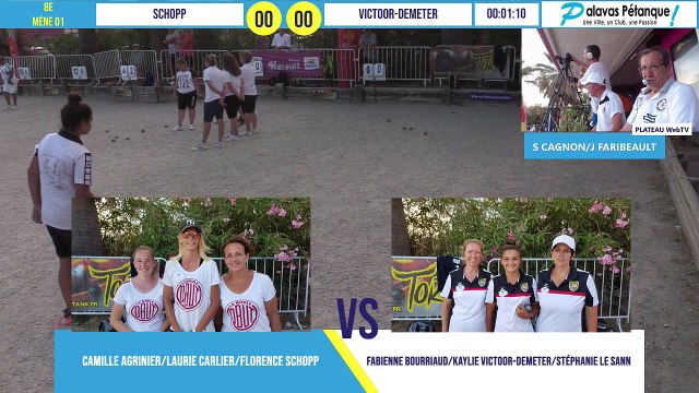 Huitième du triplette SCHOPP vs VICTOOR-DEMETER : Palavas pétanque 2020