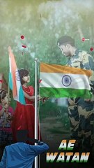 Independence Day Status | Ae Watan Status | Arijit Singh | DK Status