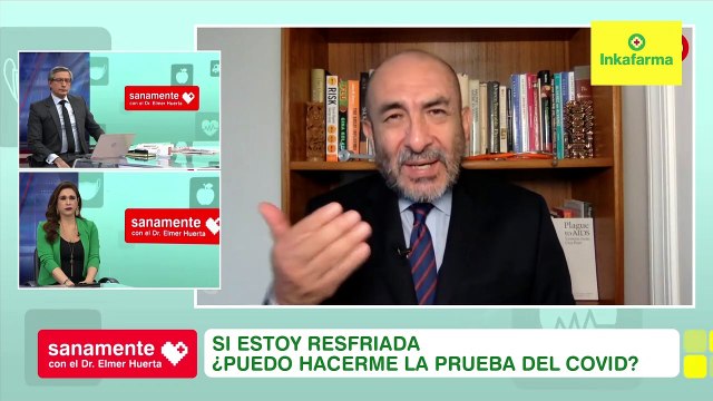 ¿Si estoy resfriada puedo hacerme la prueba del Covid? | Sanamente con el Doctor Elmer Huerta (HOY)