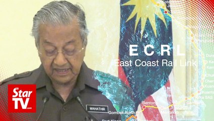 Dr M: Govt renegotiated ECRL to avoid paying RM21.78bil termination fee