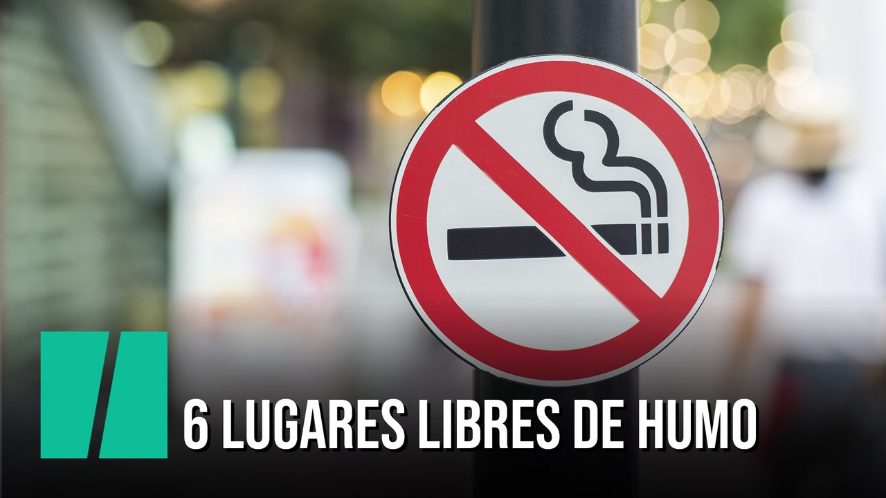 Seis lugares libres de humo