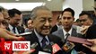 Dr M clarifies Anwar’s statement on Azmin taking leave