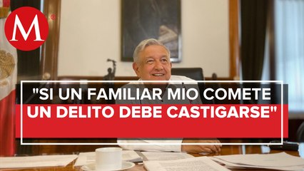 AMLO buscará que se investigue a su hermano y a David León