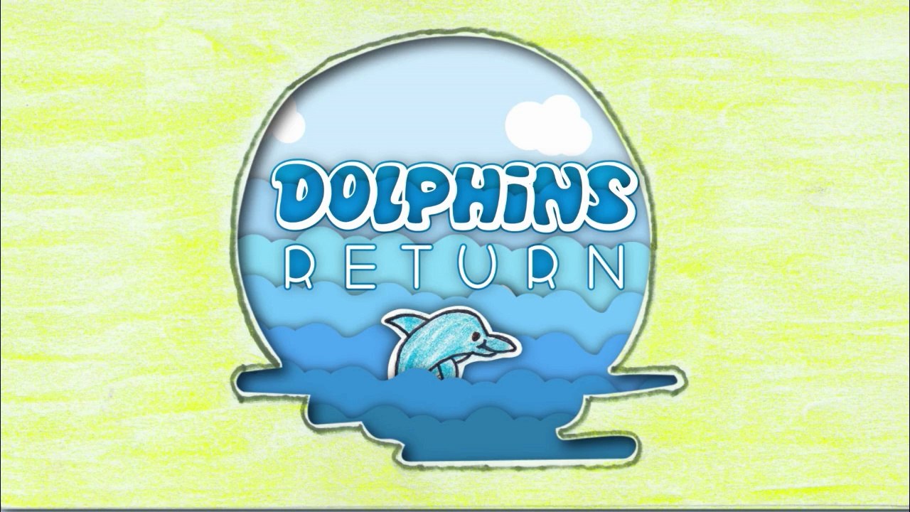 Dolphins Return