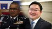 Cops will seek to extradite Jho Low if presence detected in other countries