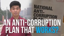 Will M’sia finally have an anti-corruption plan that works?