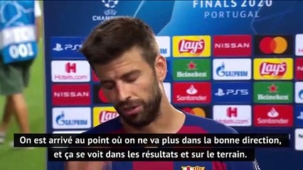 Quarts - Piqué : "On ne peut pas tomber plus bas"